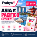 Frabya eSIM ASIA E PACIFICO — piani dati e durate selezionabili