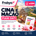 Frabya eSIM CINA E MACAO — piani dati e durate selezionabili