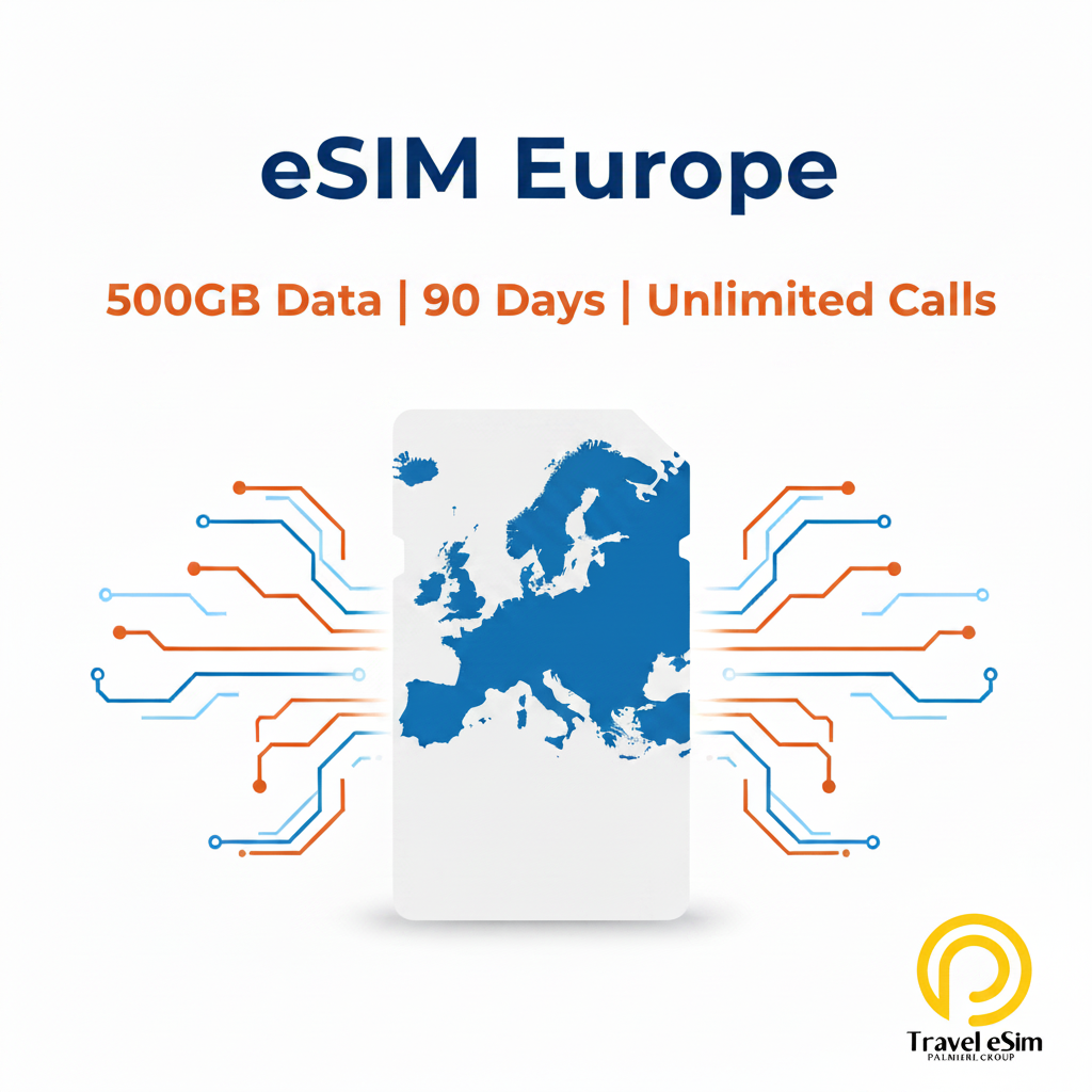 eSIM Europe 500GB 90 Days Unlimited Calls - Travel eSIM Palmieri.Group